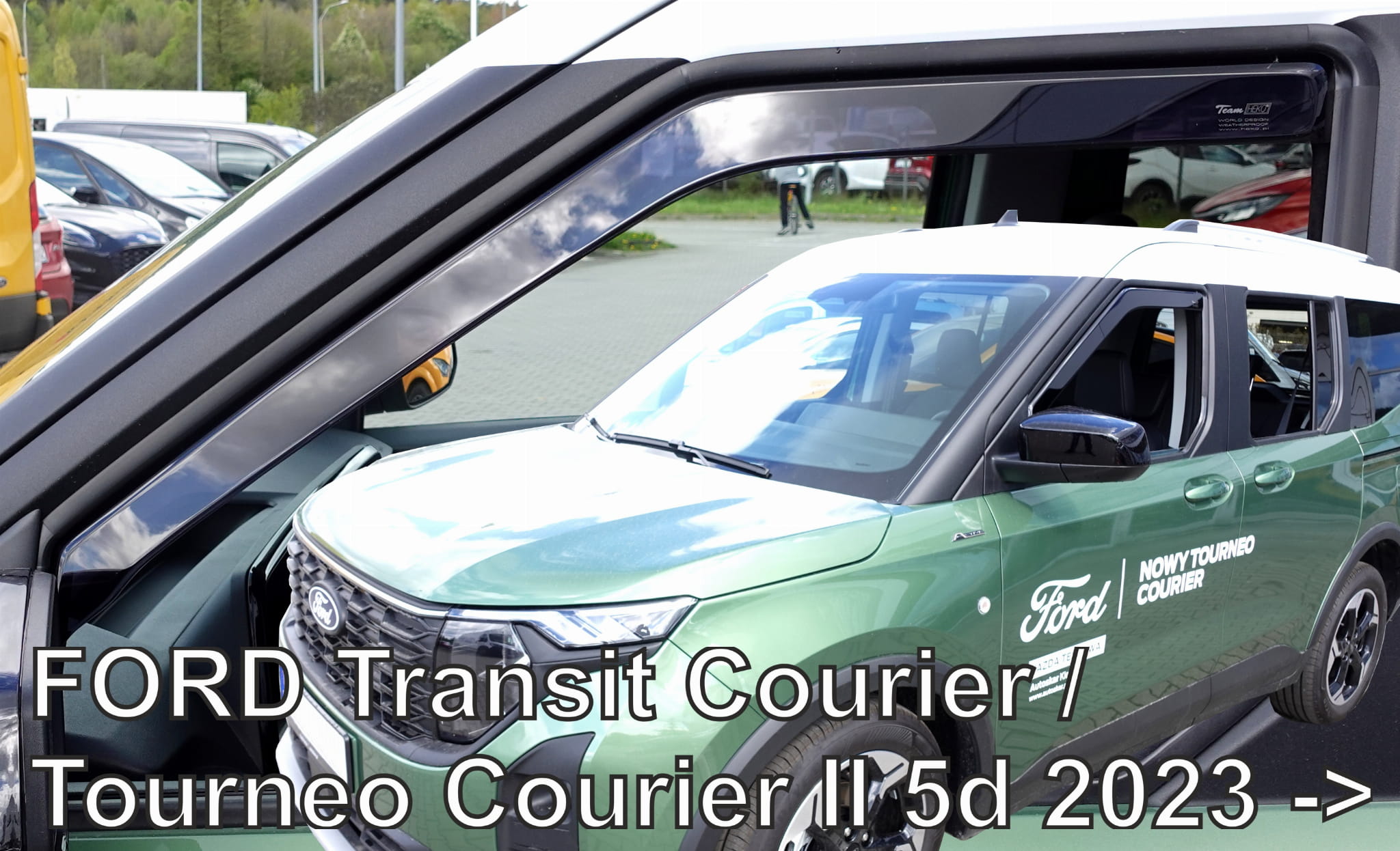 Paravanturi Heko Compatibile Ford Transit/ Tourneo Courier II 2023-Prezent